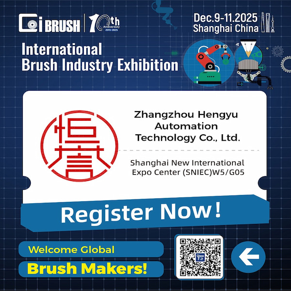 Join Zhangzhou Hengyu at CI Brush 2025